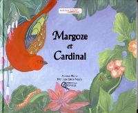 Couverture du livre : Margoze et Cardinal de Abbass Mulla et Monique Della Negra
