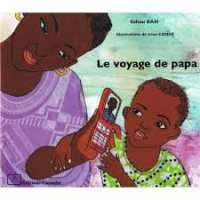 couverture de Le Voyage de papa maman donne un portable à son fils