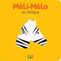 Couverture de : Méli-mélo en Afrique