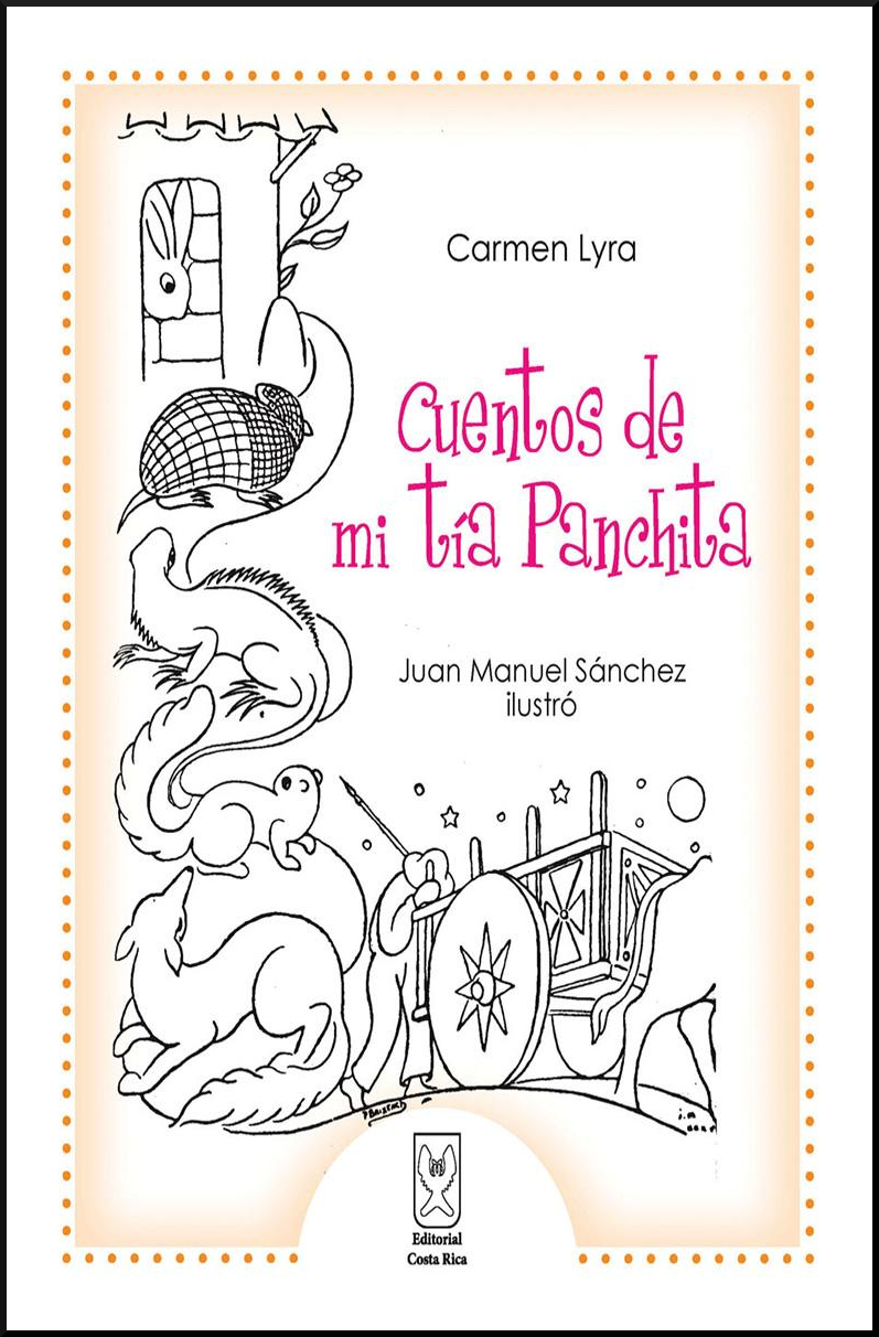 Los cuentos de mi tía Panchita, de Carmen Lyra