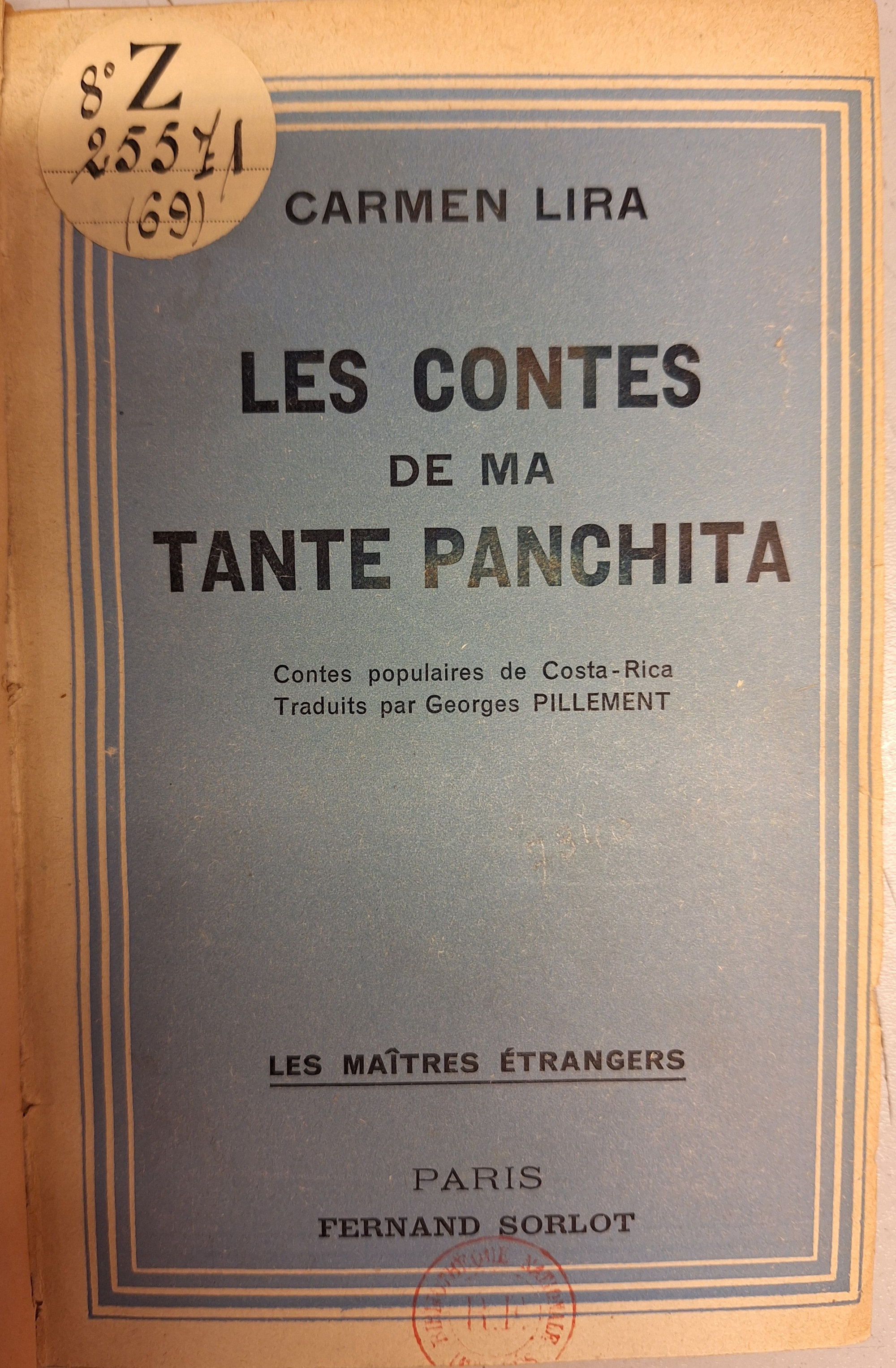 Les contes de ma Tante Panchita, contes populaires du Costa Rica de Carmen Lyra