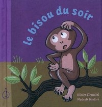 Couverture du livre Le Bisou du soir