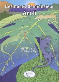 Couverture du livre : Les noces de Monsieur Anoli.