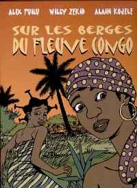 couverture de : Sur les berges du fleuve Congo