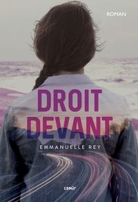 Une jeune fille de dos. En filigrane, une route.