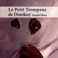 Couverture de : Le petit trompeur de Dimikuy