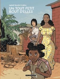 Couverture de : Un tout petit bout d'elles