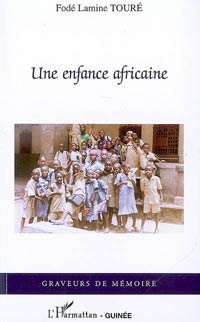 Couverture du roman : Une enfance africaine.