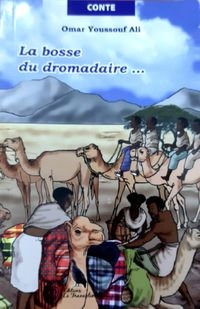 Couverture de : La Bosse du dromadaire...