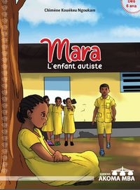 Couverture de : Mara, l’enfant autiste