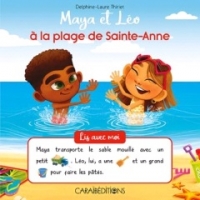 Couverture de Maya et Léo à la Plage de Sainte-Anne, Delphine-Laure Thiriet, Caraïbéditions, 2021