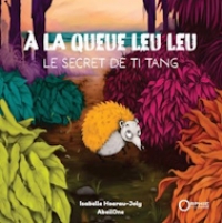 Couverture A la queue leu leu d'Isabelle Hoarau-Jolly. Orphie Jeunesse, 2024 Couverture A la queue leu leu d'Isabelle Hoarau-Jolly. Orphie Jeunesse, 2024