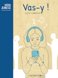 Couverture de Vas-y! de Lucie Labbouz. Caraïbéditions, 2024