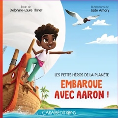 Couverture Embarque avec Aaron! Caraïbéditions, 2024